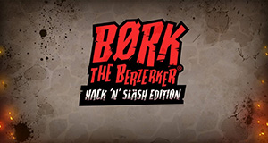 Bork The Berzerker Hack N Slash Edition thunderkick