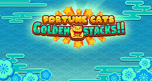 Fortune Cats Golden Stacks!!