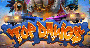 Top Dawgs relax gaming