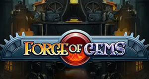 Forge of Gems Play'n Go
